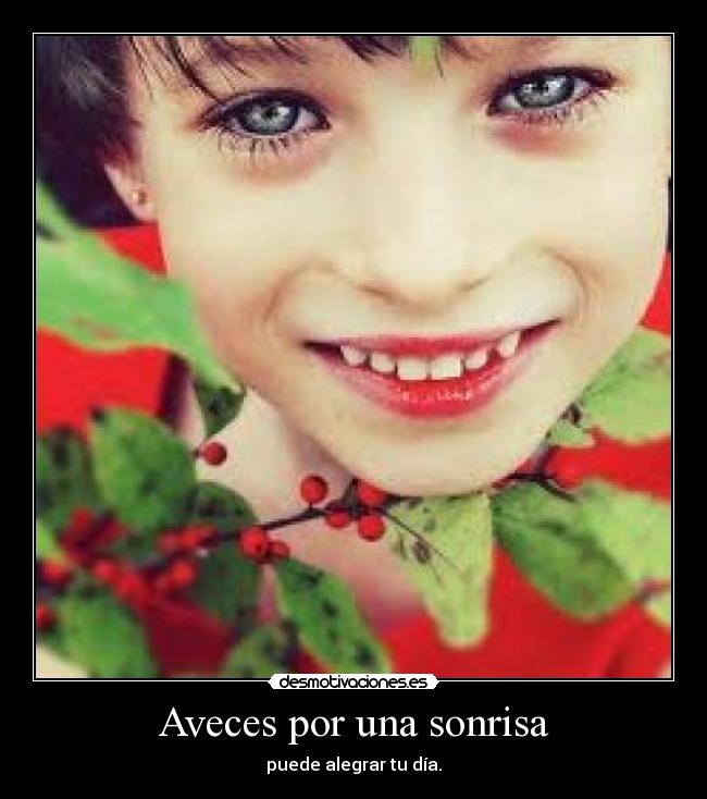 Aveces por una sonrisa -