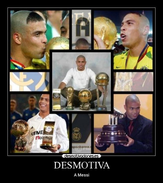 DESMOTIVA - A Messi