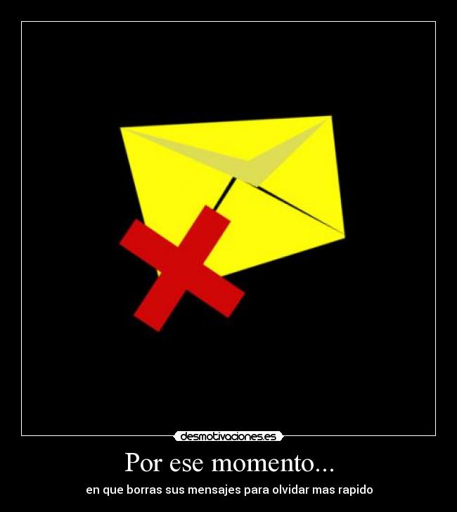 Por ese momento... - 