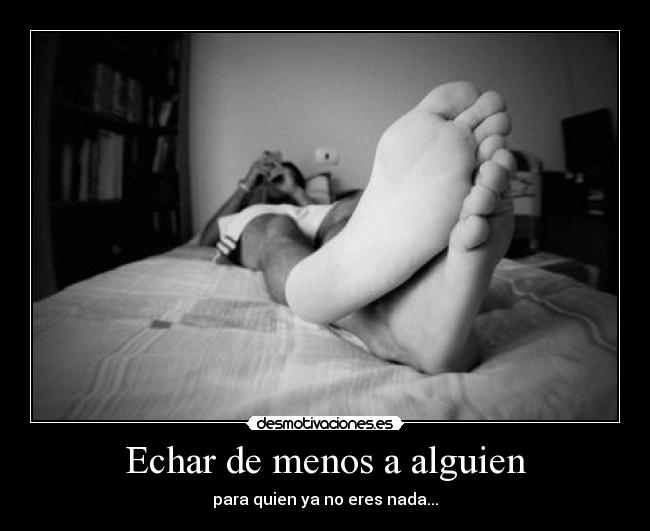 Echar de menos a alguien - 