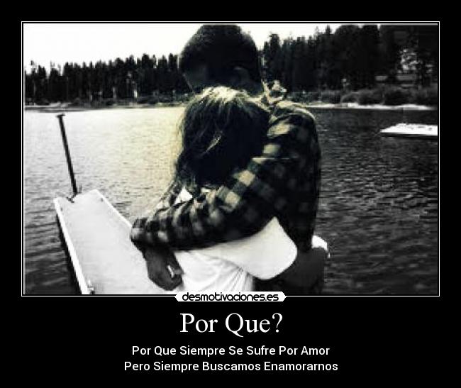 Por Que? -