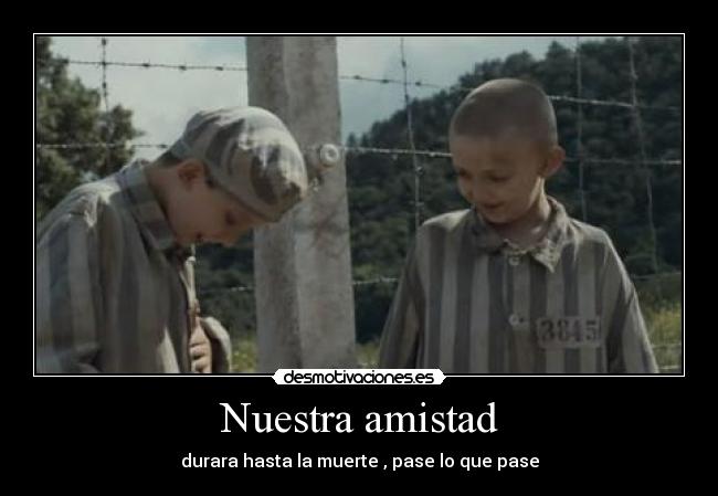 Nuestra amistad -