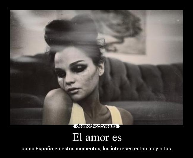 El amor es -