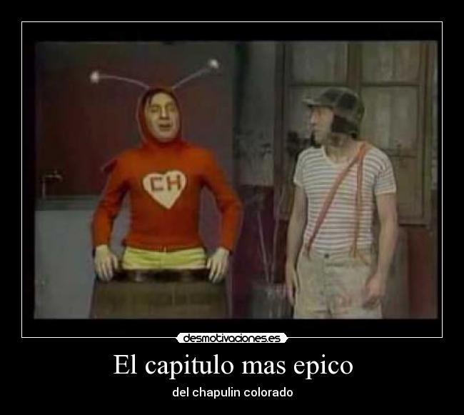 El capitulo mas epico -