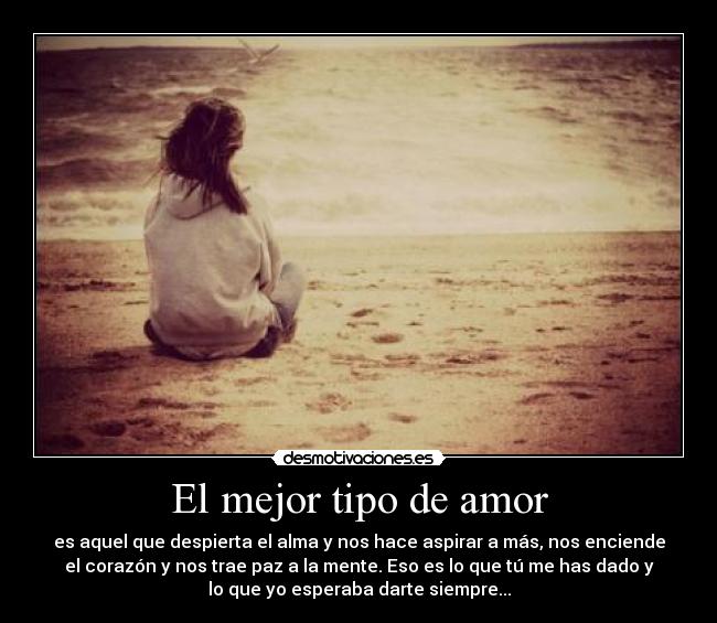 carteles amor mejor tipo amor desmotivaciones