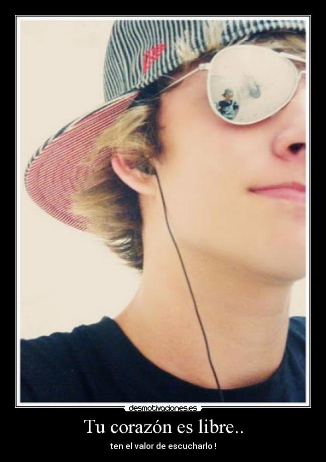 Tu corazón es libre.. - 