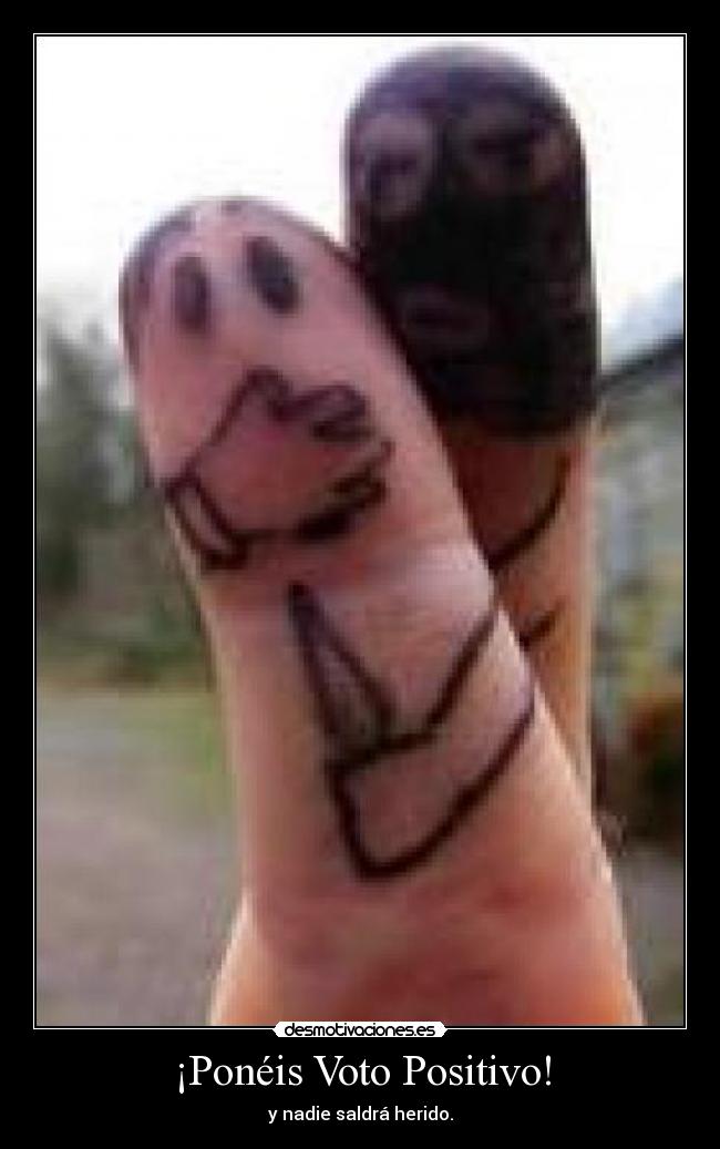 ¡Ponéis Voto Positivo! - 