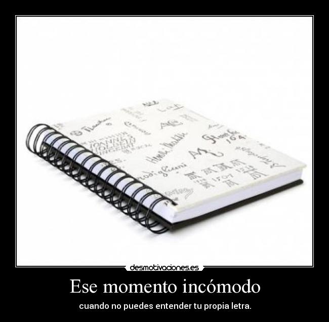 Ese momento incómodo -