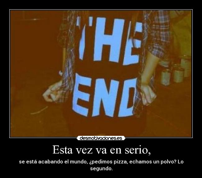 Esta vez va en serio, - 