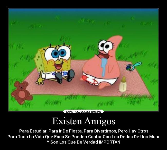 Existen Amigos - 