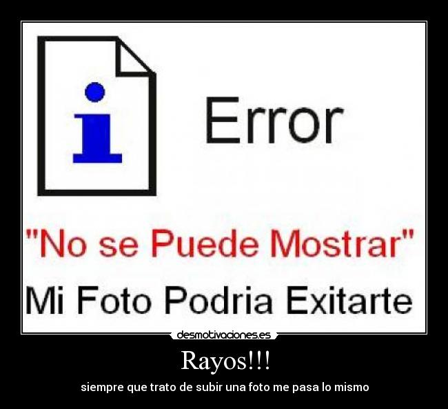 Rayos!!! -