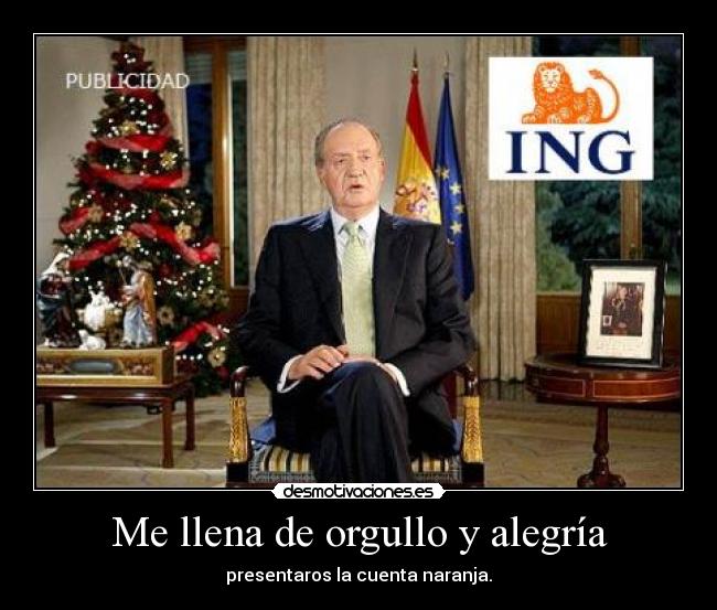 Me llena de orgullo y alegría - presentaros la cuenta naranja.