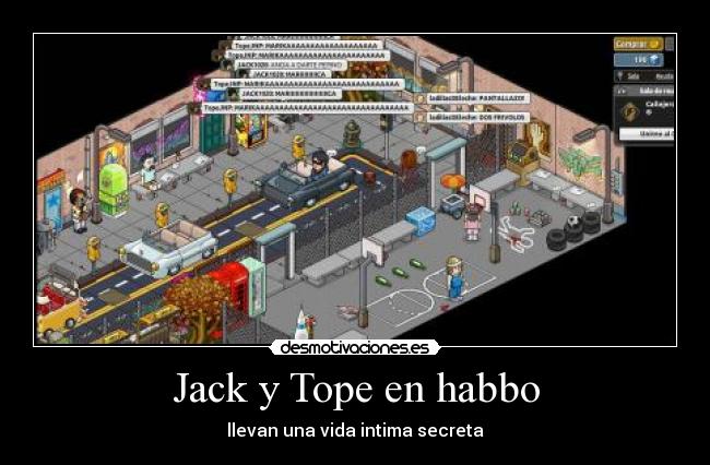 Jack y Tope en habbo - llevan una vida intima secreta