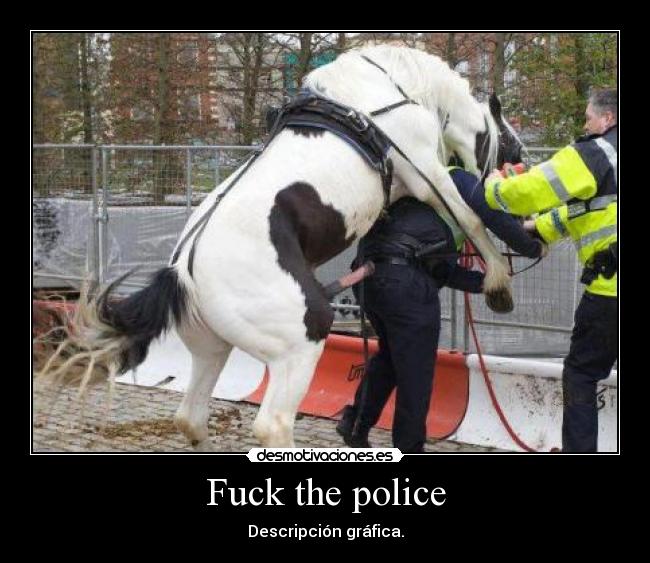 Fuck the police - 