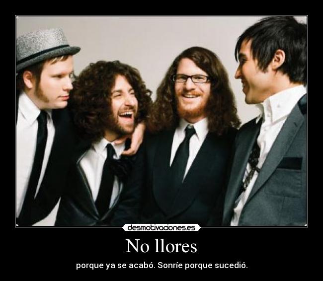 No llores -