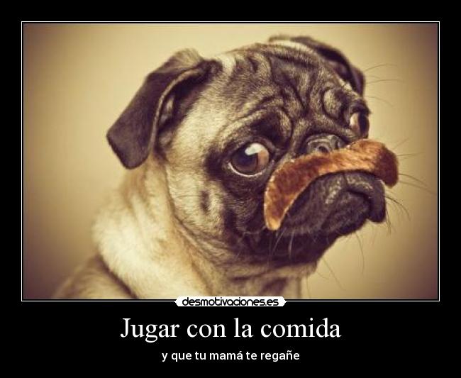 Jugar con la comida - 