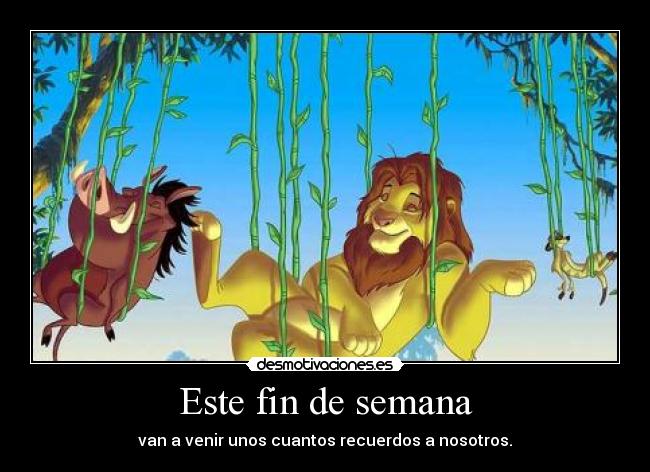 carteles fin semana disney desmotivaciones