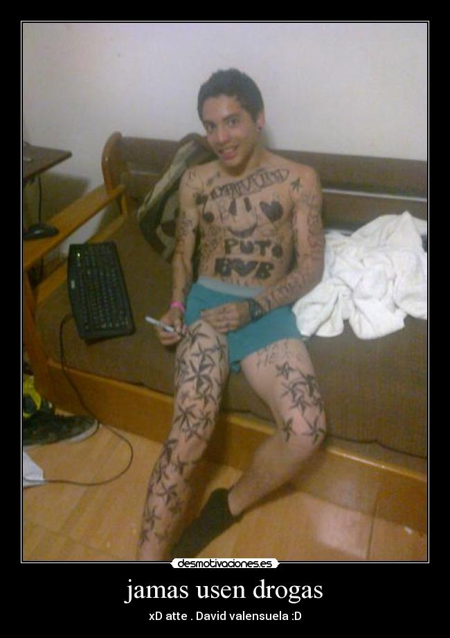 jamas usen drogas -