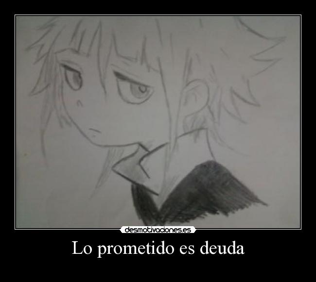 Lo prometido es deuda -