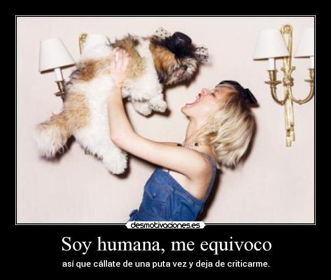 Soy humana, me equivoco - 