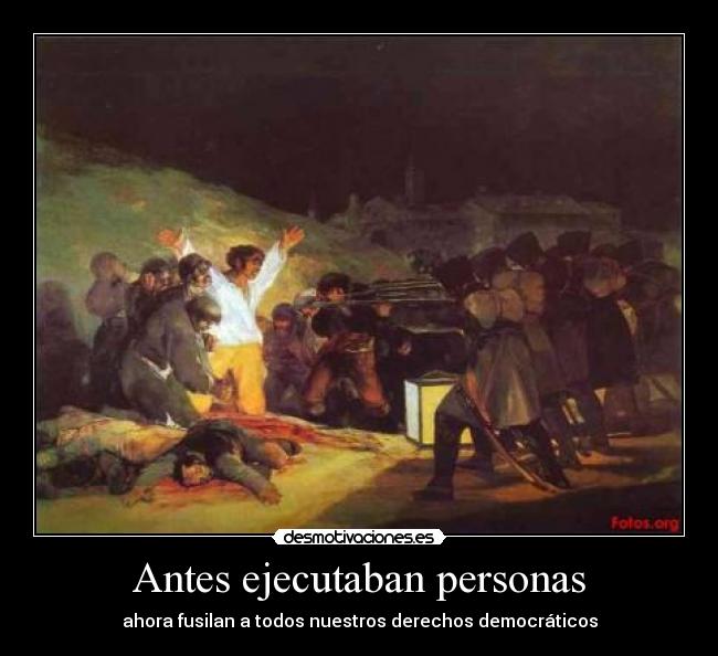 Antes ejecutaban personas - 