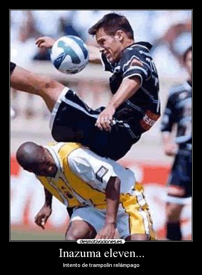 Inazuma eleven... - Intento de trampolín relámpago