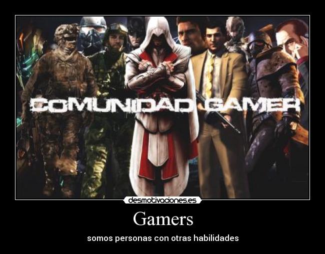 Gamers -