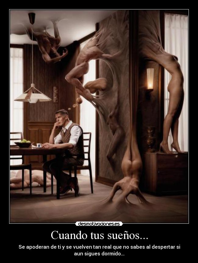 Cuando tus sueños... -
