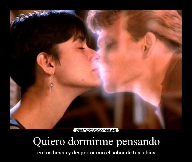 Quiero dormirme pensando -