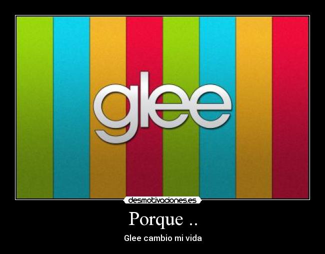 Porque .. -