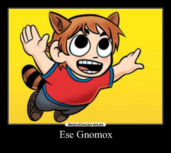Ese Gnomox - 