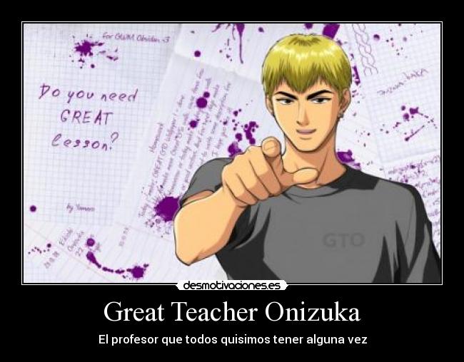 Great Teacher Onizuka - El profesor que todos quisimos tener alguna vez