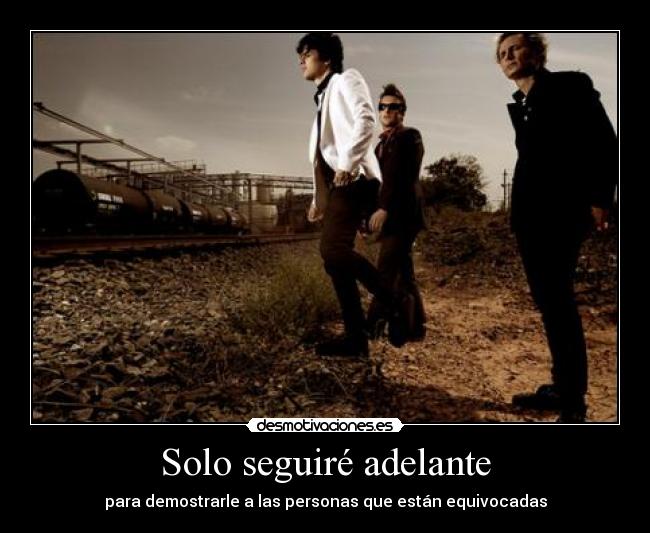 Solo seguiré adelante - 