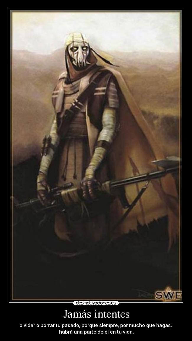Jamás intentes -
