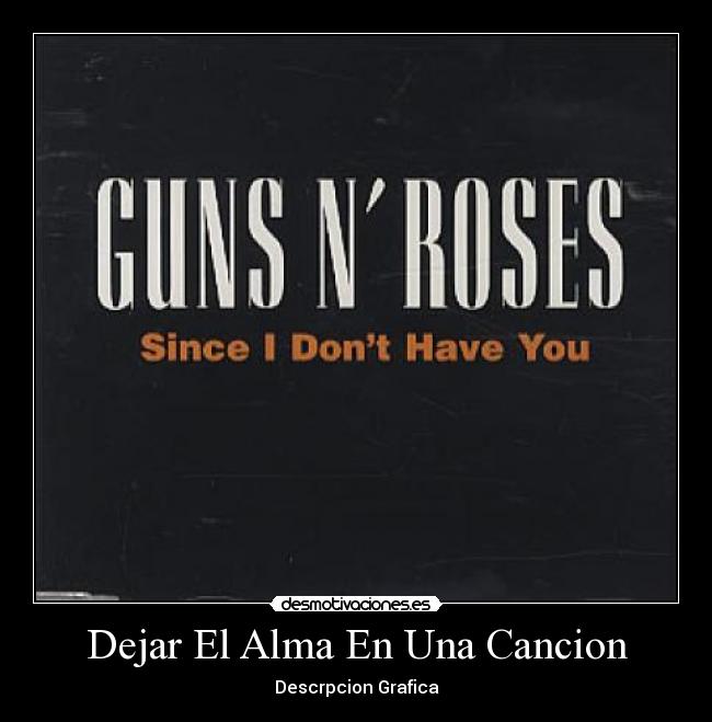 Dejar El Alma En Una Cancion - 