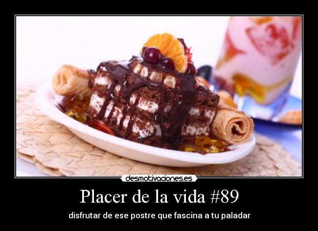 Placer de la vida #89 -