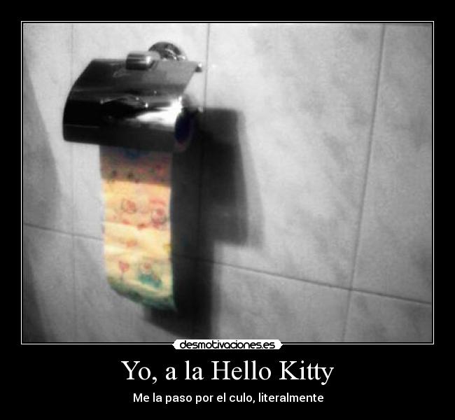 carteles hello kitty culo booh desmotivaciones