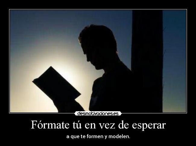 carteles formate desmotivaciones