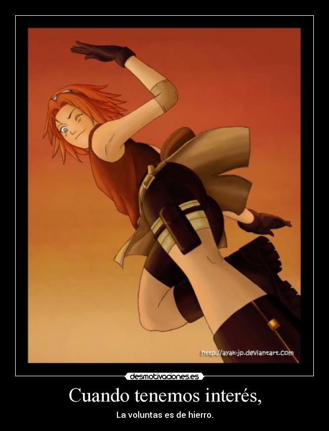 Cuando tenemos interés, - 