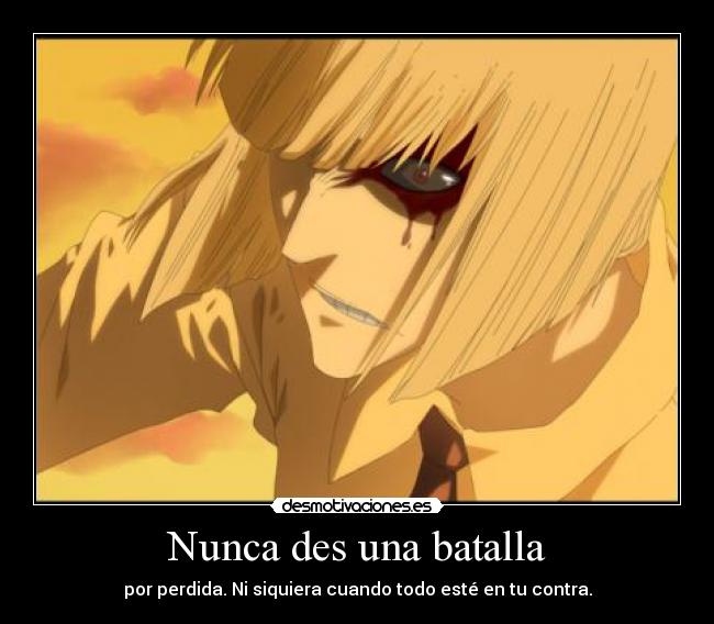 Nunca des una batalla - 