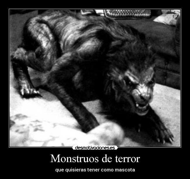 Monstruos de terror -