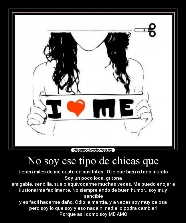 No soy ese tipo de chicas que -
