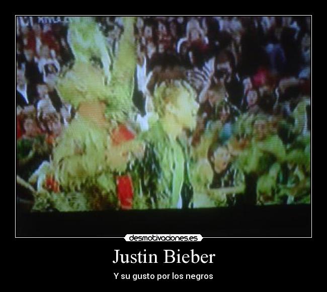 Justin Bieber -