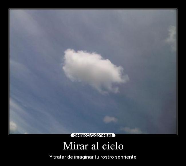 Mirar al cielo - 