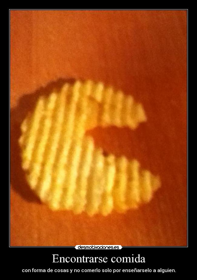 carteles comida quien pasado desmotivaciones