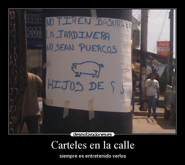 Carteles en la calle - 
