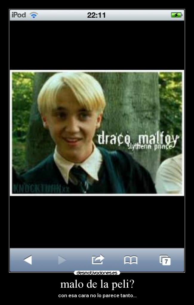 malo de la peli? - con esa cara no lo parece tanto...