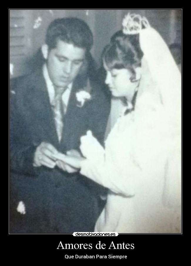 Amores de Antes -