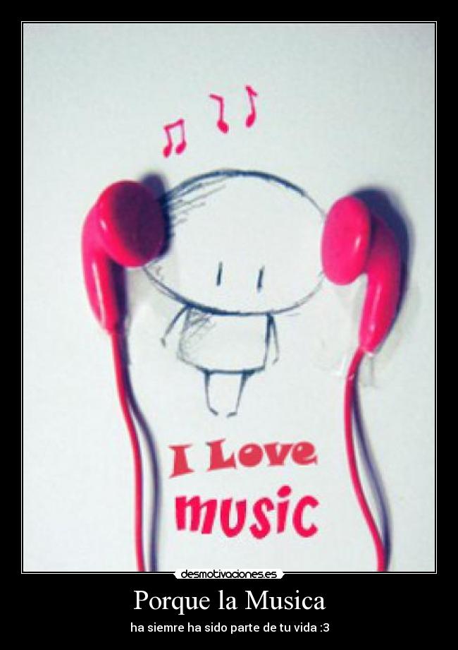 Porque la Musica -
