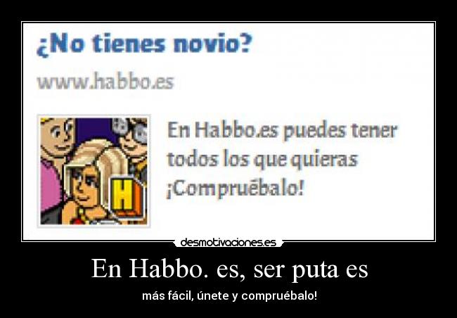 En Habbo. es, ser puta es - más fácil, únete y compruébalo!